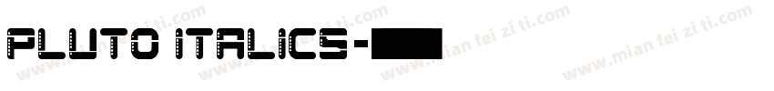 Pluto italics字体转换